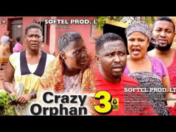 Crazy Orphan Season 3 - 2019